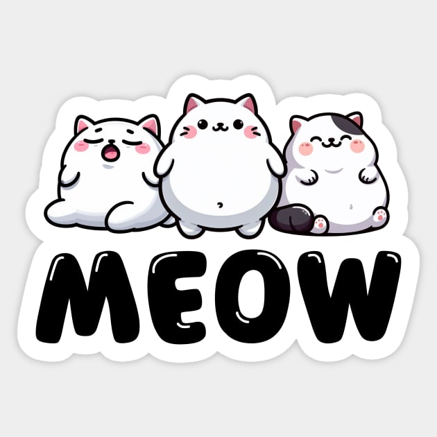 MEOW. (That's Cat for Hello!) - Chubby Cat Trio 🐱 Sticker by Pink & Pretty